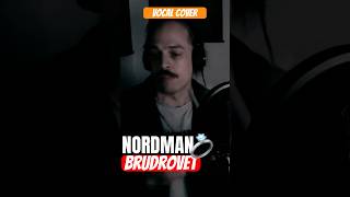 Nordman - Brudrovet (Vocal Cover) #vocals #swedishfolk #voice
