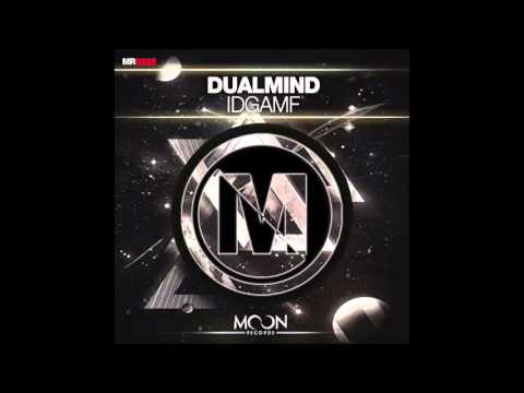 Dualmind - IDGAMF [Moon Records]