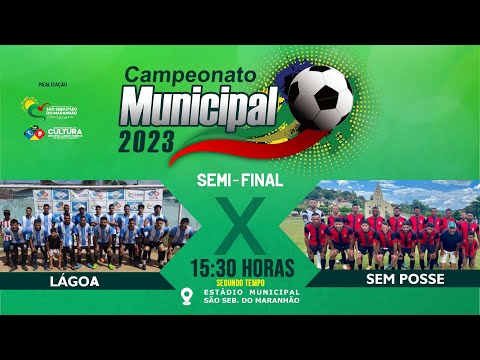 LAGOA X SEM POSSE - Semifinal Campeonato Municipal de São Sebastião do Maranhão (2024) 2° Tempo*