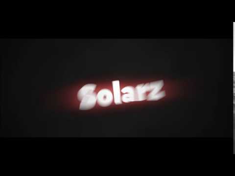 Solarz Intro!!