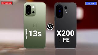 Vivo X200 FE vs Oneplus 13s