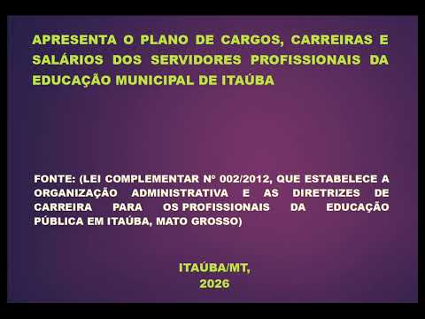 CARREIRA E SALÁRIOS NA EDUAÇÃO DE ITAÚBA MT