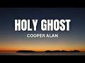 Holy Ghost- Cooper Alan