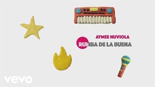 Aymee Nuviola - Rumba de la Buena (Official Lyric Video)