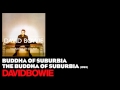 Buddha of Suburbia - The Buddha of Suburbia [1993] - David Bowie