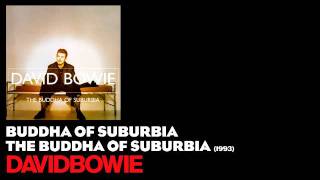 Buddha of Suburbia - The Buddha of Suburbia [1993] - David Bowie