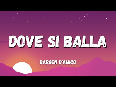 Dargen D'Amico - Dove Si Balla (Testo/Lyrics) (Sanremo 2022)