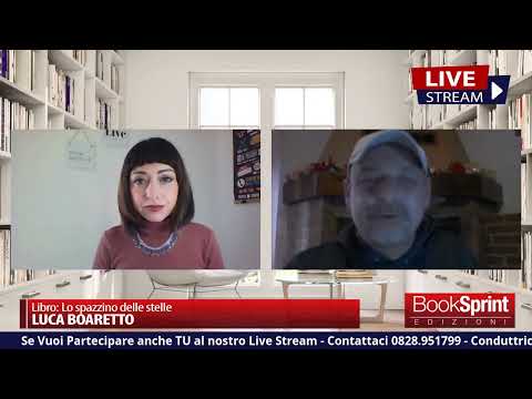 Luca Boaretto presenta in diretta il suo libro "Lo spazzino delle stelle"