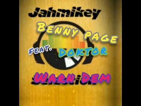 Benny Page ft. Doktor - Warn Dem