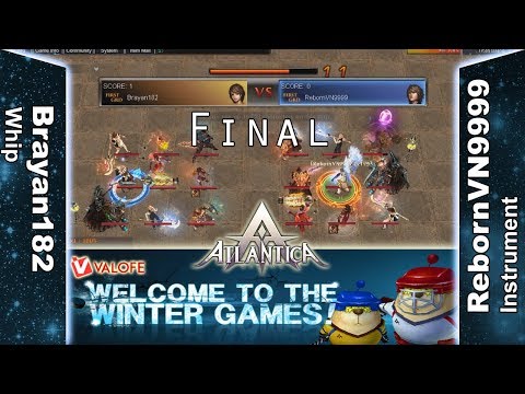 Titan 25/02/2018 PM: Final - Brayan182 vs RebornVN9999 - Atlantica Online