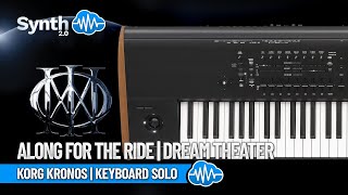 ALONG FOR THE RIDE | DREAM THEATER | KEYBOARD SOLO