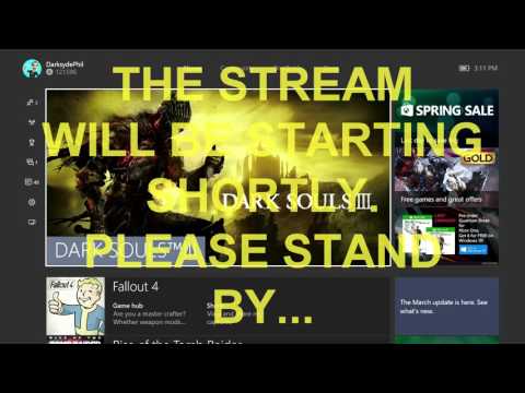 Pre-Stream March 28, 2016: No SFV, So DSIII Instead! (Stupid Capcom)