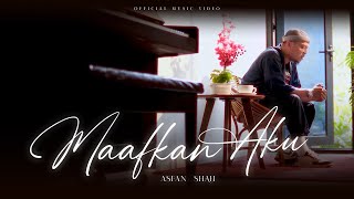 Download lagu Asfan Shah - Maafkan Aku (2023) [ ] mp3