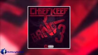 Chief Keef - Told Ya