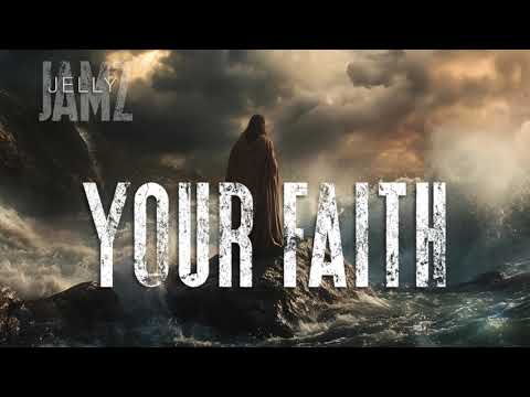 Your Faith