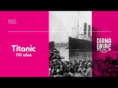 Titanic - 110 años