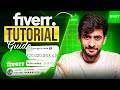 Fiverr Tutorial For Beginners The Complete Fiverr Guide