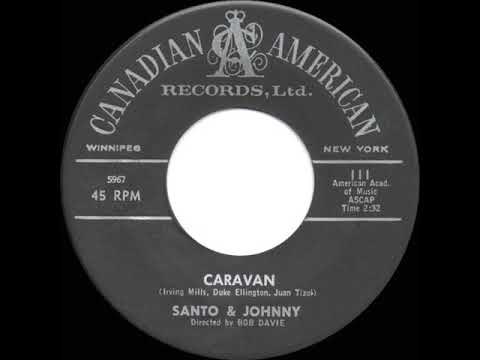 1960 HITS ARCHIVE: Caravan - Santo & Johnny
