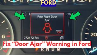 How To Fix "Door Ajar" Warning In Ford?