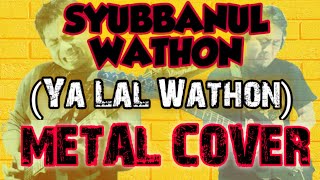 Download lagu Syubbanul Wathon ( Ya Lal Wathon ) Metal Cover Karaoke   Lirik mp3