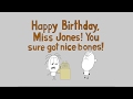 Happy Birthday Miss Jones