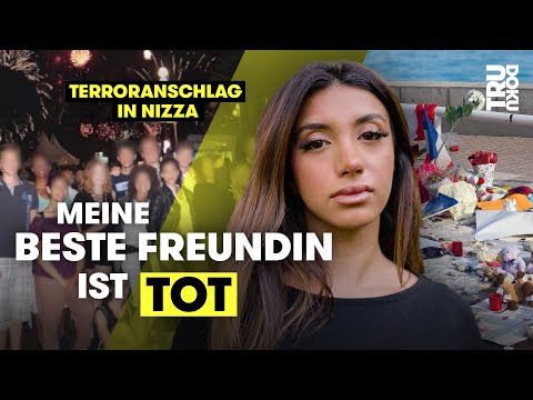 Nizza Attentat: Ellas beste Freundin ist gestorben | TRU DOKU