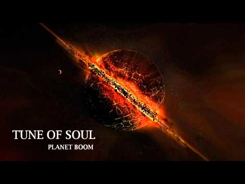 Tune of Soul - Planet Boom