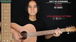Ain&#39;t No Sunshine Guitar Cover Bill Withers 🎸|Tabs + Chords|