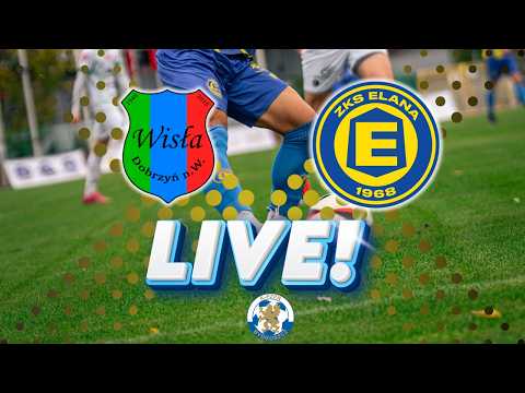 Wisła Dobrzyń - Elana Toruń 🔴 NA ŻYWO ⚽ Puchar Polski  #live