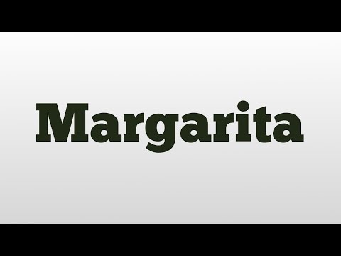 Margarita meaning and pronunciation