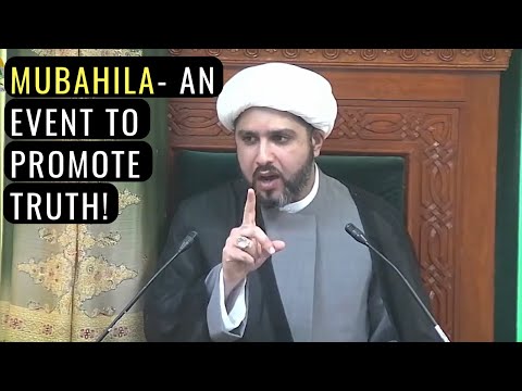 Mubahila- A Meeting Called To Promote The Truth