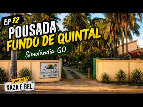 EP 12 – POUSADA FUNDO DE QUINTAL