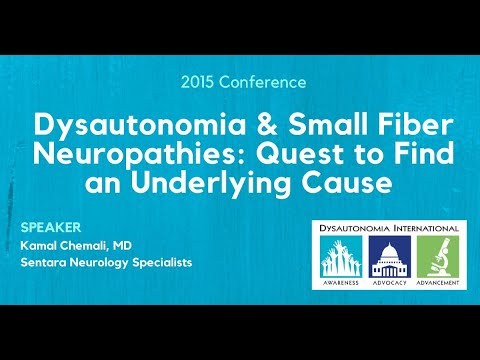 Dr. Kamal Chemali - Dysautonomia & Small Fiber Neuropathies: Quest to Find an Underlying Cause