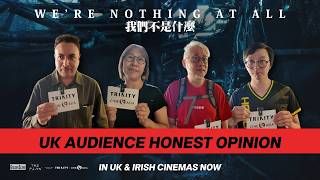 UK Audience Honest Opinion