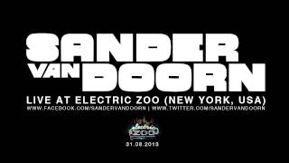 Sander van Doorn Live @ Electric Zoo New York 2013 (31.08.2013)