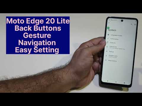 Moto Edge 20 Lite Back Buttons and Gesture Navigation Setting