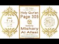 Holy Qur'an Page 305: HD video || Reciter: Mishary Al Afasi