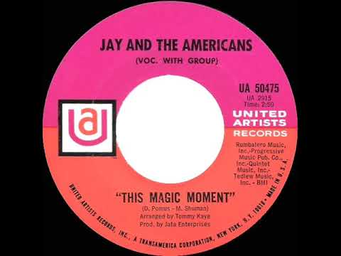 1969 HITS ARCHIVE: This Magic Moment - Jay & The Americans (mono)