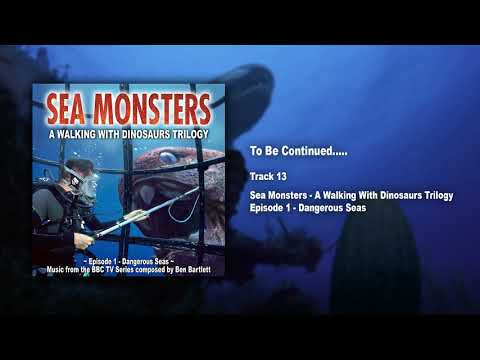 13. To be continued... / Sea Monsters - Official Soundtrack