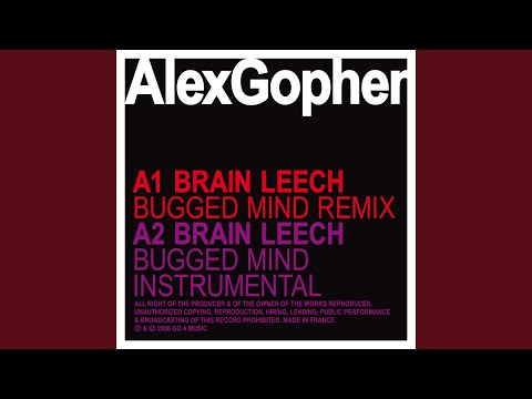 Brain Leech (bugged mind Remix)