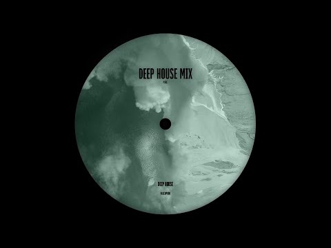 deep house mix
