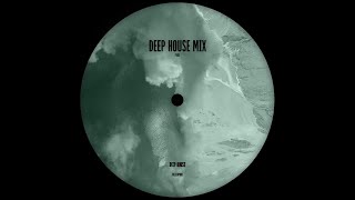 deep house mix