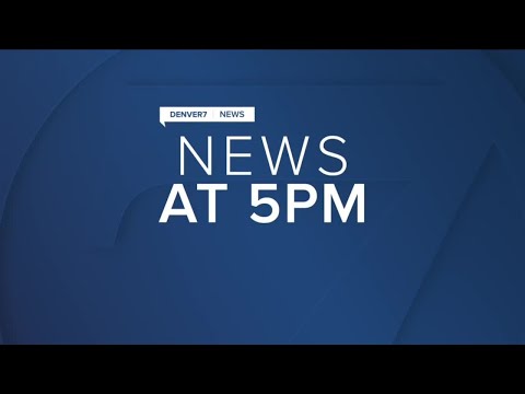 Denver7 News at 5PM Wednesday, June 23, 2021