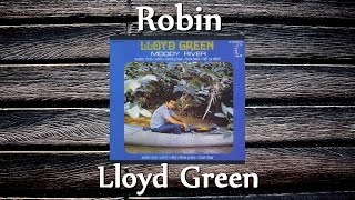 Lloyd Green - Robin