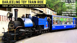 Darjeeling Toy Train | NJP to Darjeeling By Toy Train Full Journey | Ticket Booking, Price, Timings