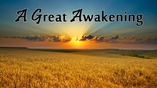 A Great Awakening - 25 Jan 2015