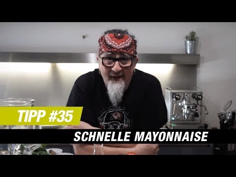Majonnaise  - Tipp #35 von Stefan Marquard "genial einfach - einfach anders!"