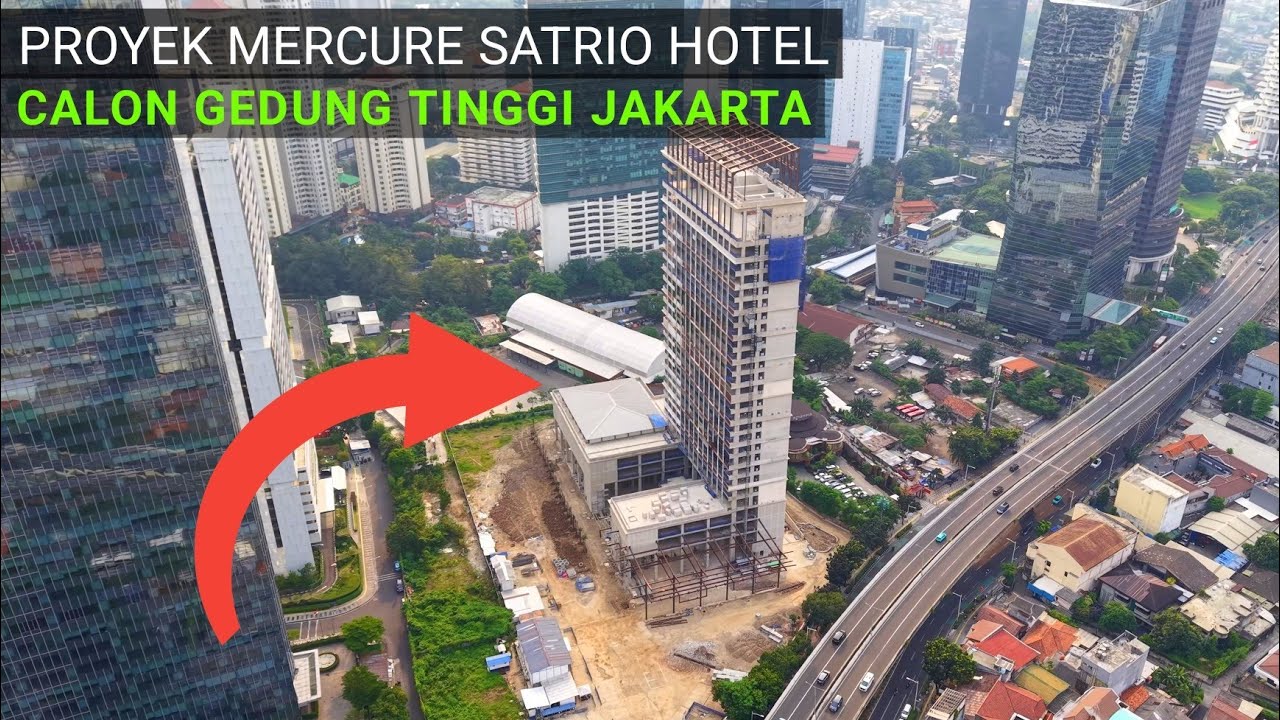 Project Mercure Satrio Hotel Jakarta, Calon Gedung Tinggi Baru Indonesia