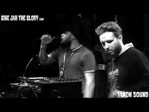 GIVE JAH THE GLORY #19 - I LION SOUND ▶ Paul Fox ④