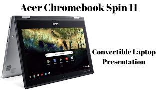 Convertible Laptop Acer Chromebook Spin 11 Review